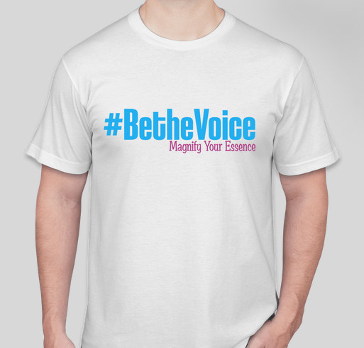 Be the Voice and Tell Your Story Fundraiser - unisex shirt design - front